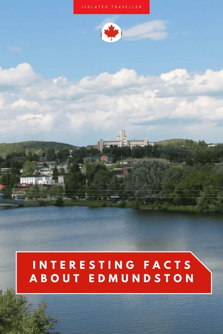 Facts About Edmundston