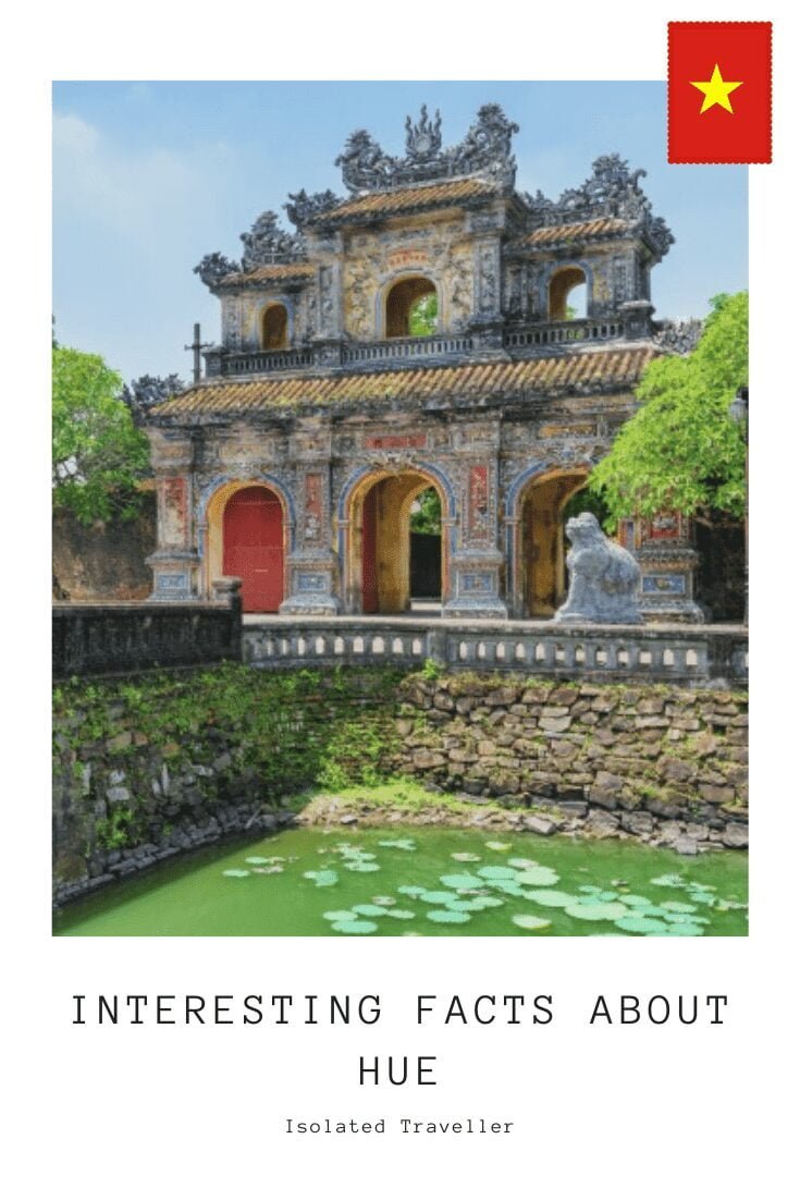 Facts About Hue, Vietnam