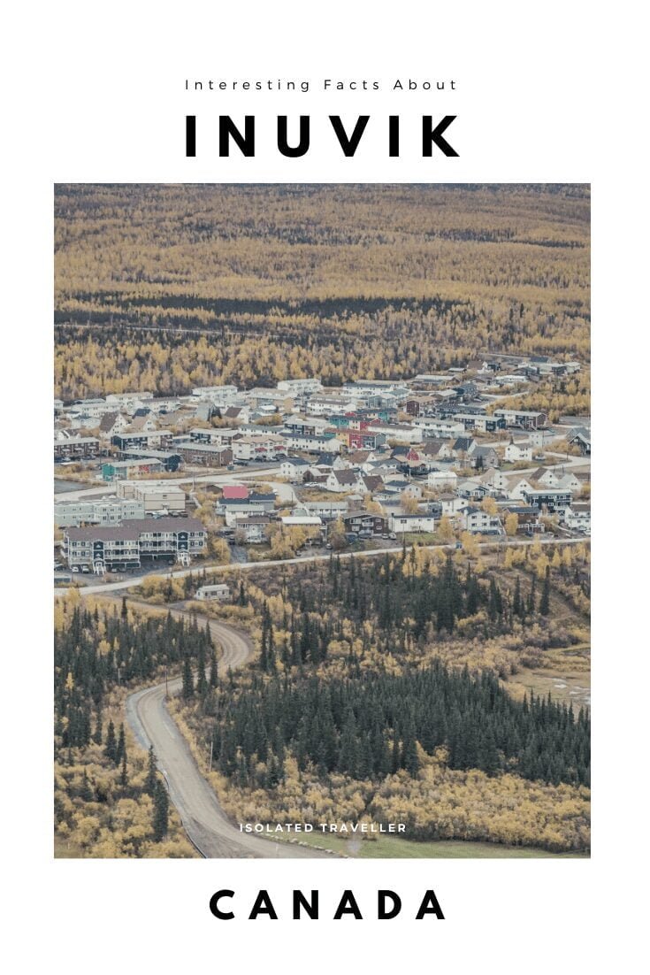 Facts About Inuvik
