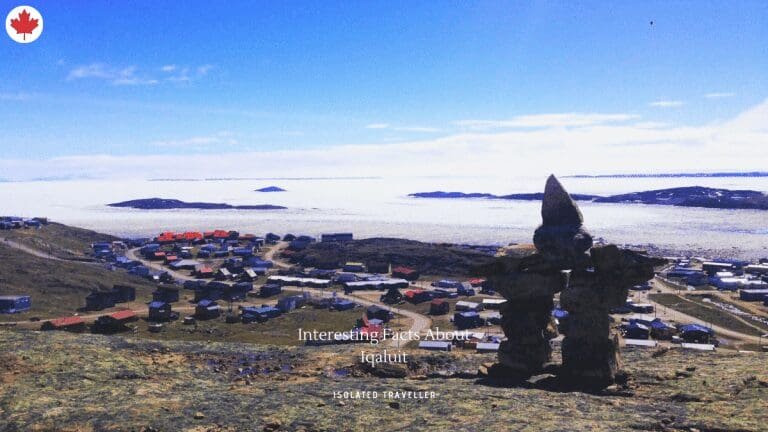 20 Interesting Facts About Iqaluit