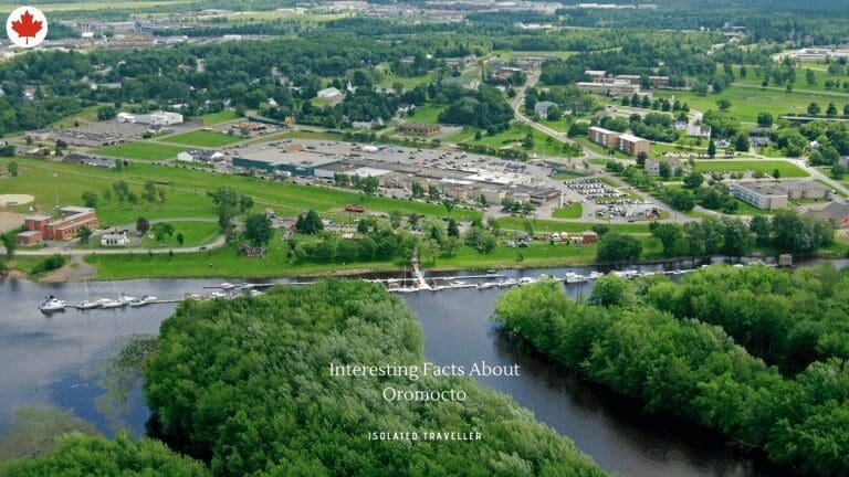 10 Interesting Facts About Oromocto