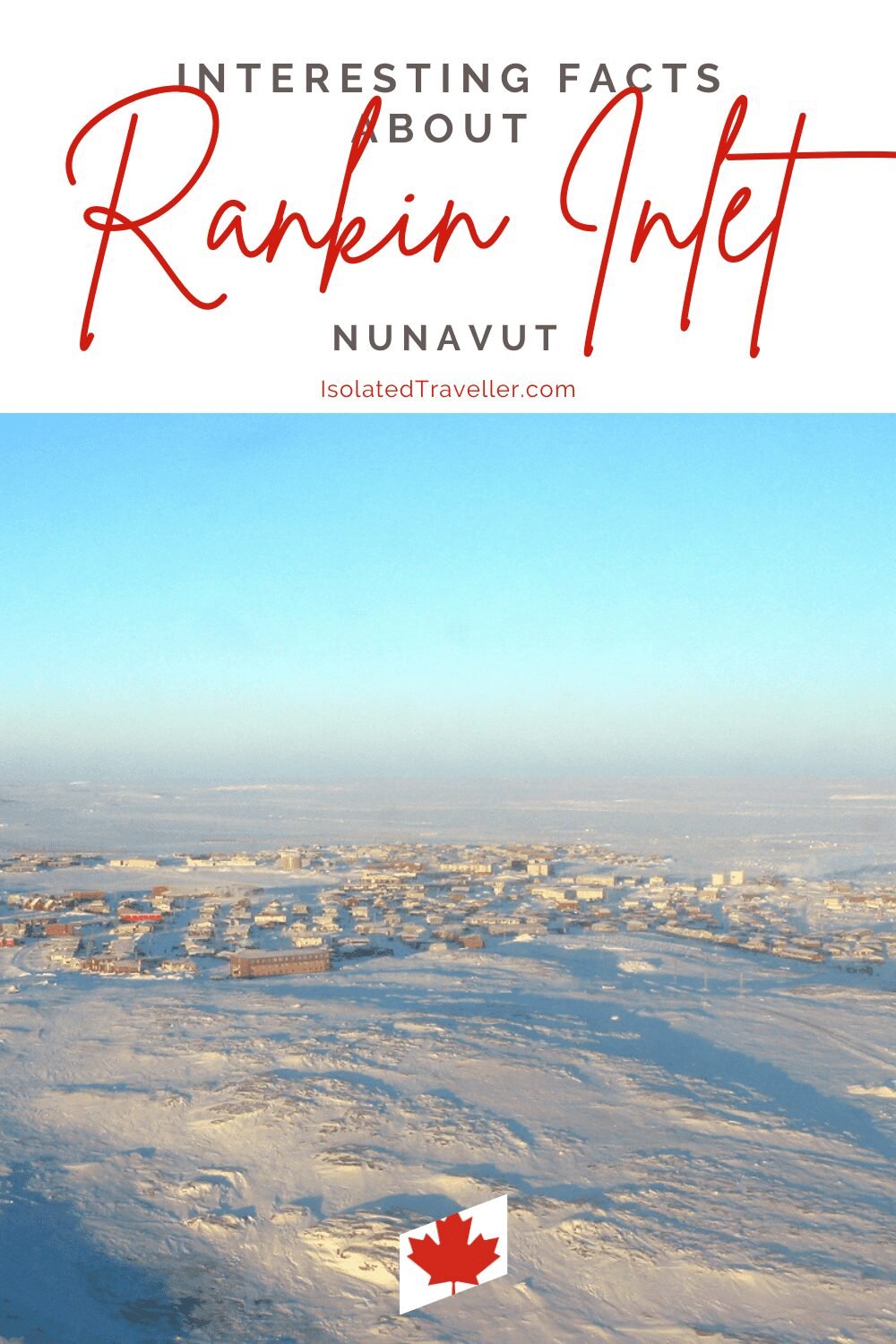 Facts About Rankin Inlet