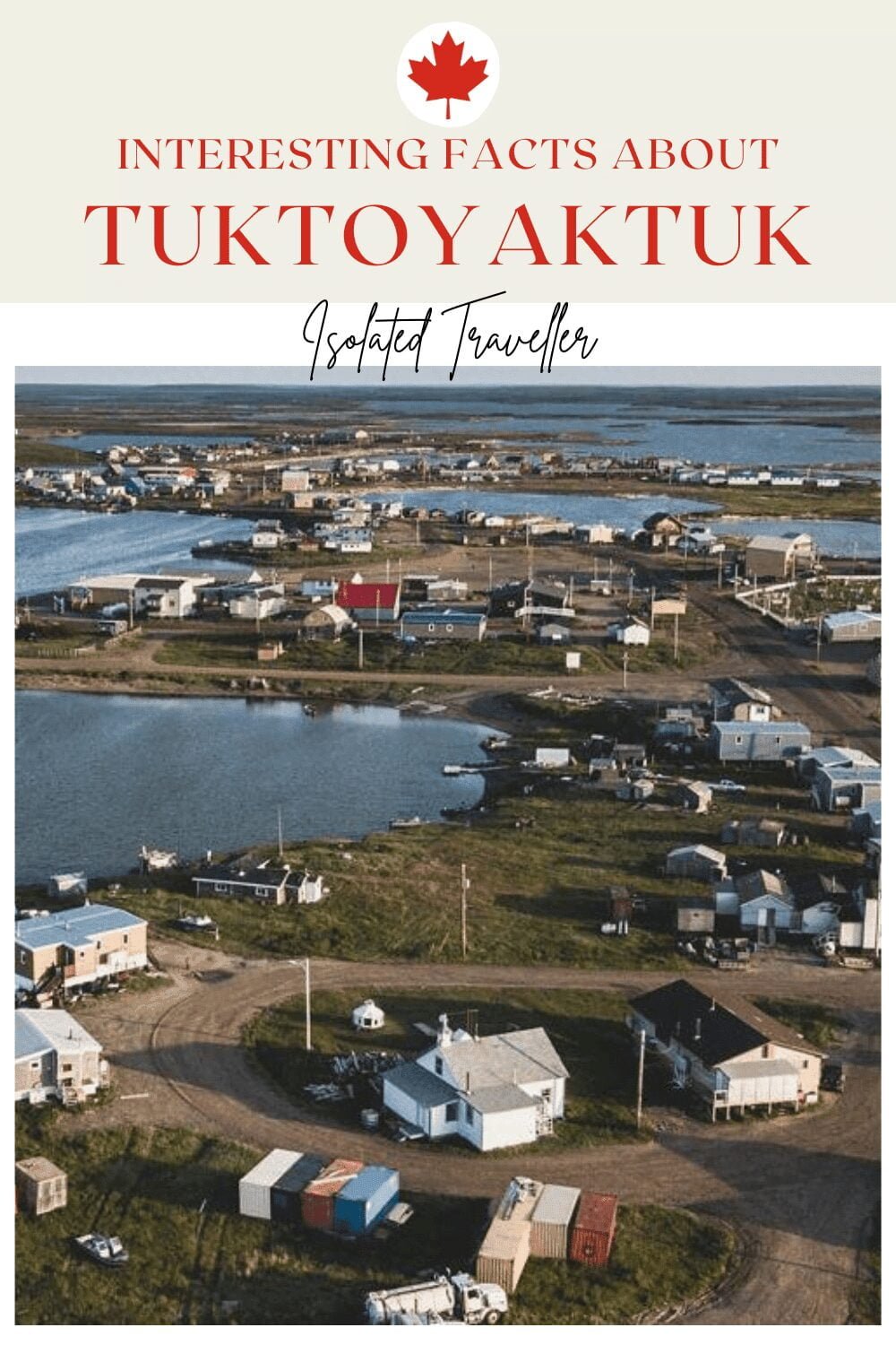 Facts About Tuktoyaktuk