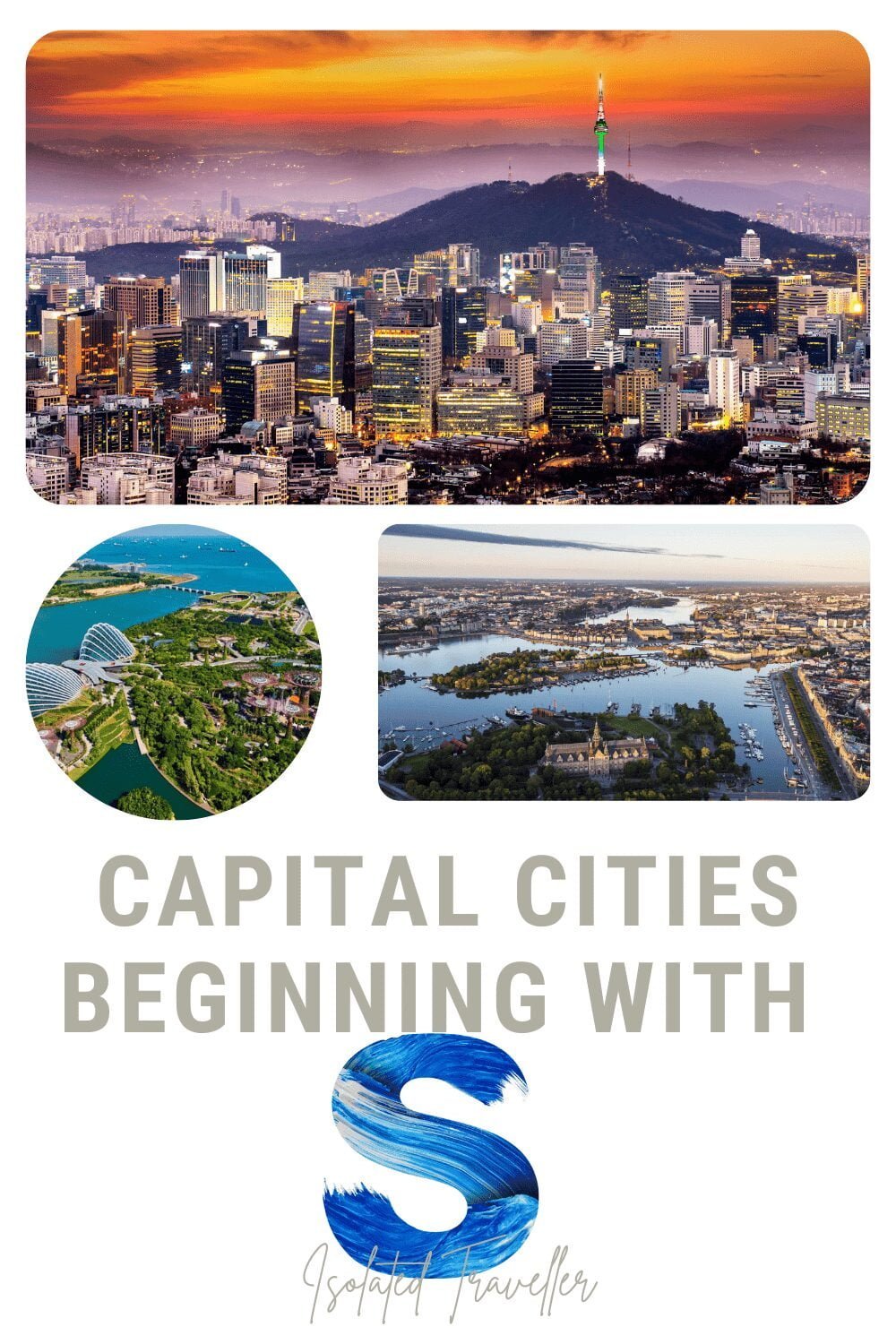 Capital Cities beginning with S