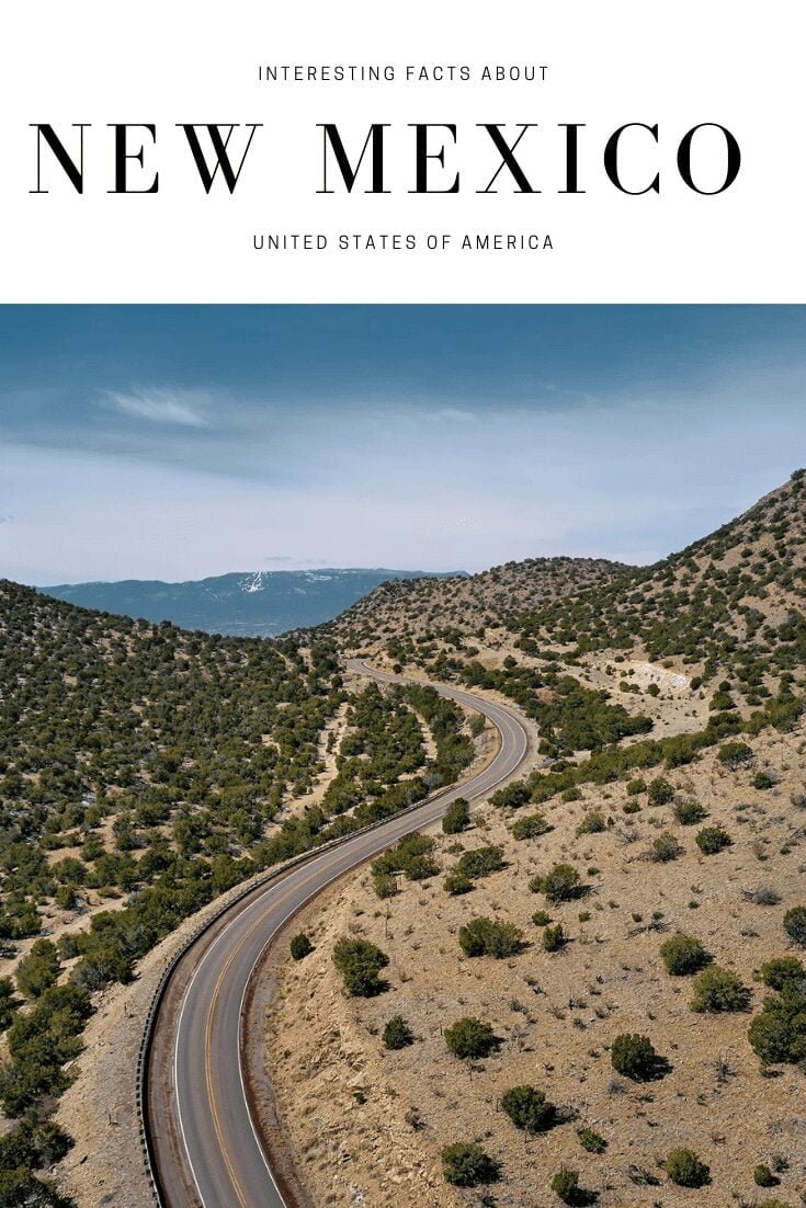 Interesting Facts About New Mexico