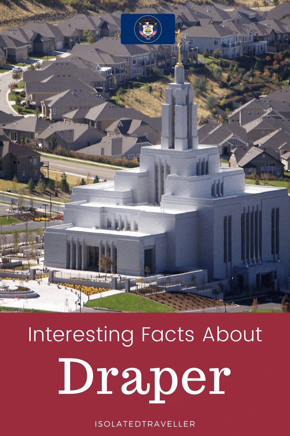 Facts About Draper, Utah