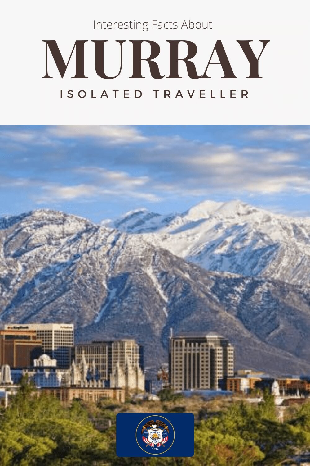 Facts About Murray, Utah