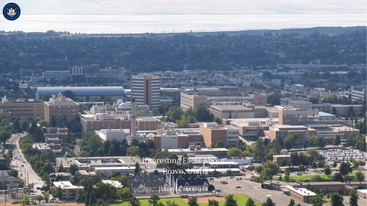 10 Interesting Facts About Provo, Utah