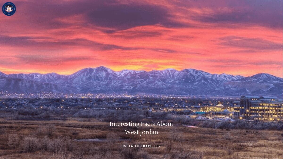 10 Interesting Facts About West Jordan
