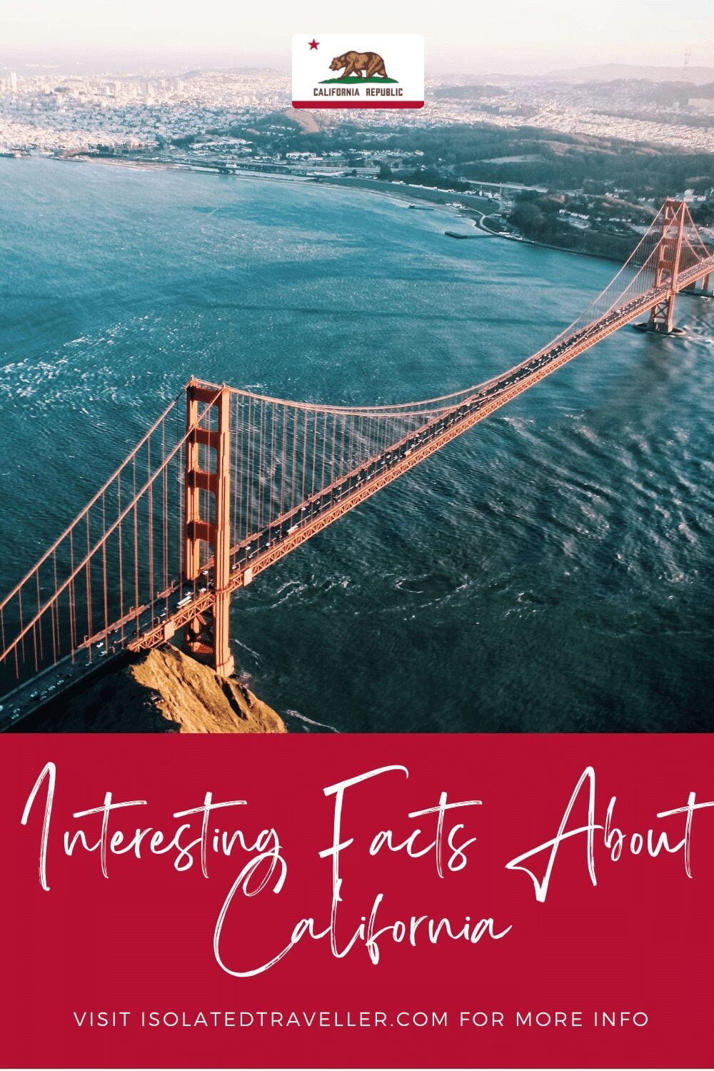 Interesting Facts About California