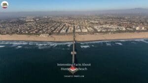 10 Interesting Facts About Huntington Beach