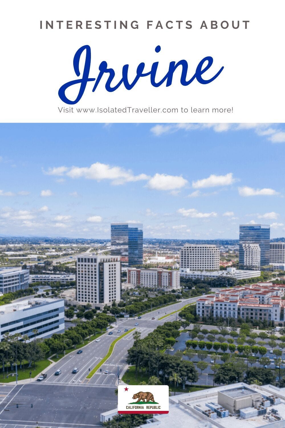 Facts About Irvine, California