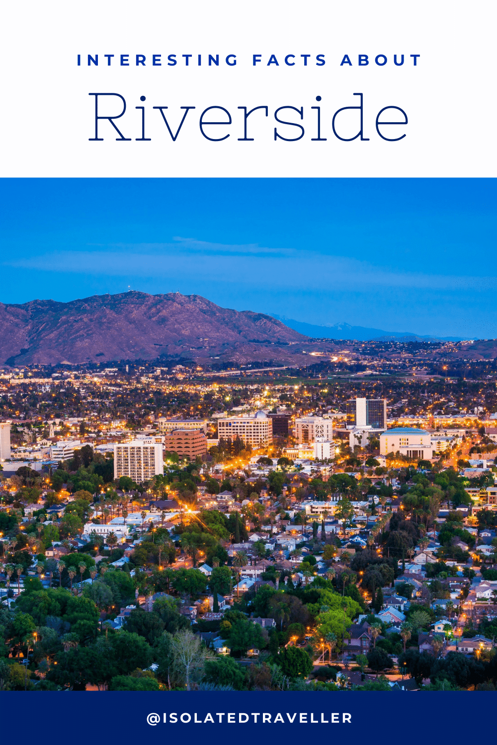 Facts About Riverside