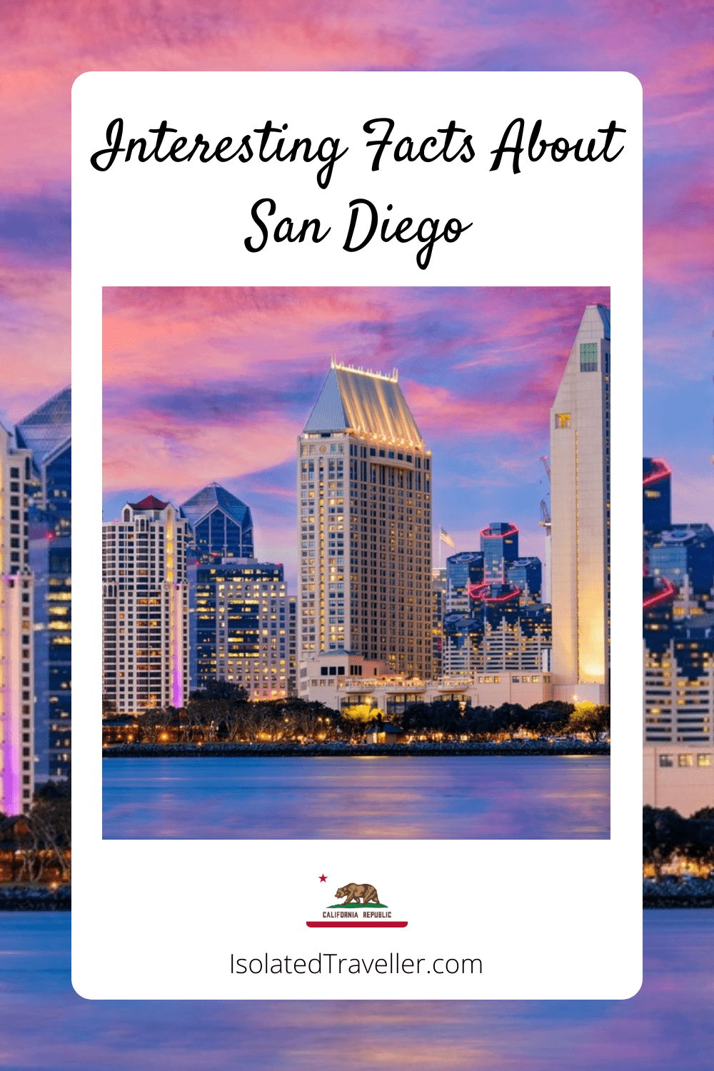 Facts About San Diego