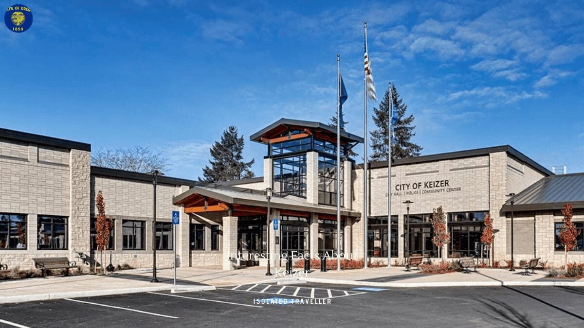 10 Interesting Facts About Keizer, Oregon
