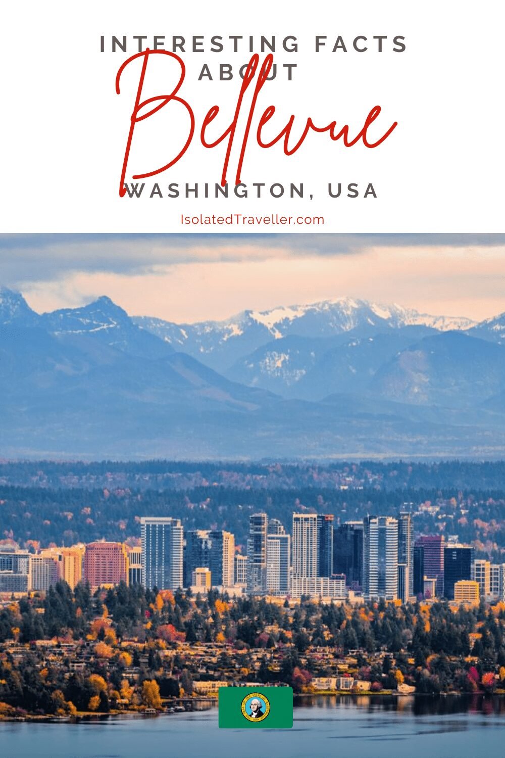 Facts About Bellevue