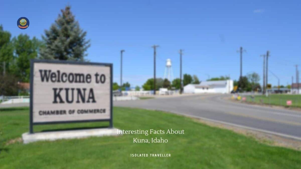 10 Interesting Facts About Kuna, Idaho