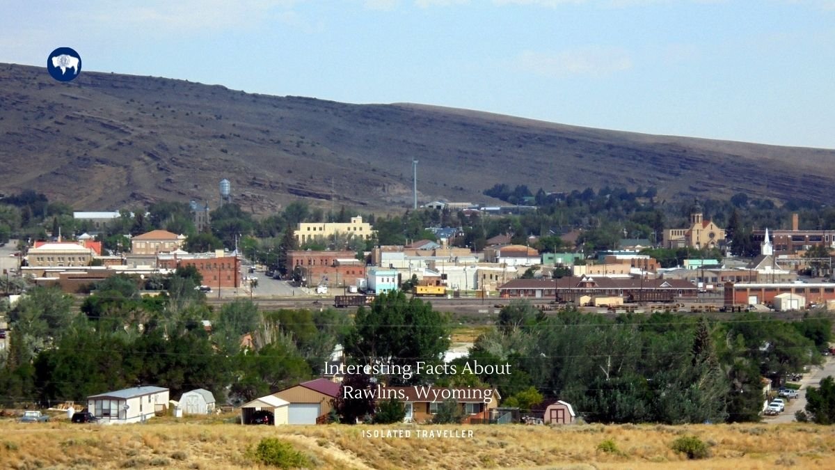 10 Interesting Facts About Rawlins, Wyoming