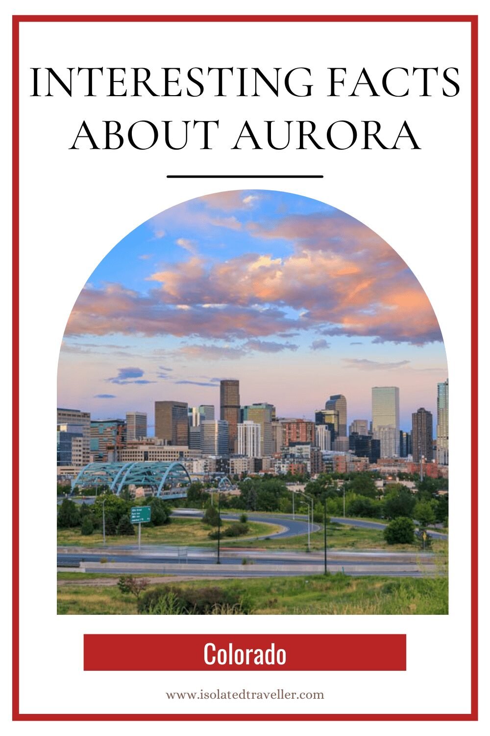 20 Interesting Facts About Aurora, Colorado 6 Facts About Aurora, Colorado