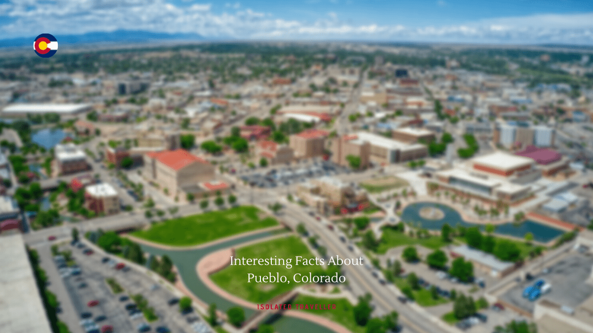Facts About Pueblo, Colorado