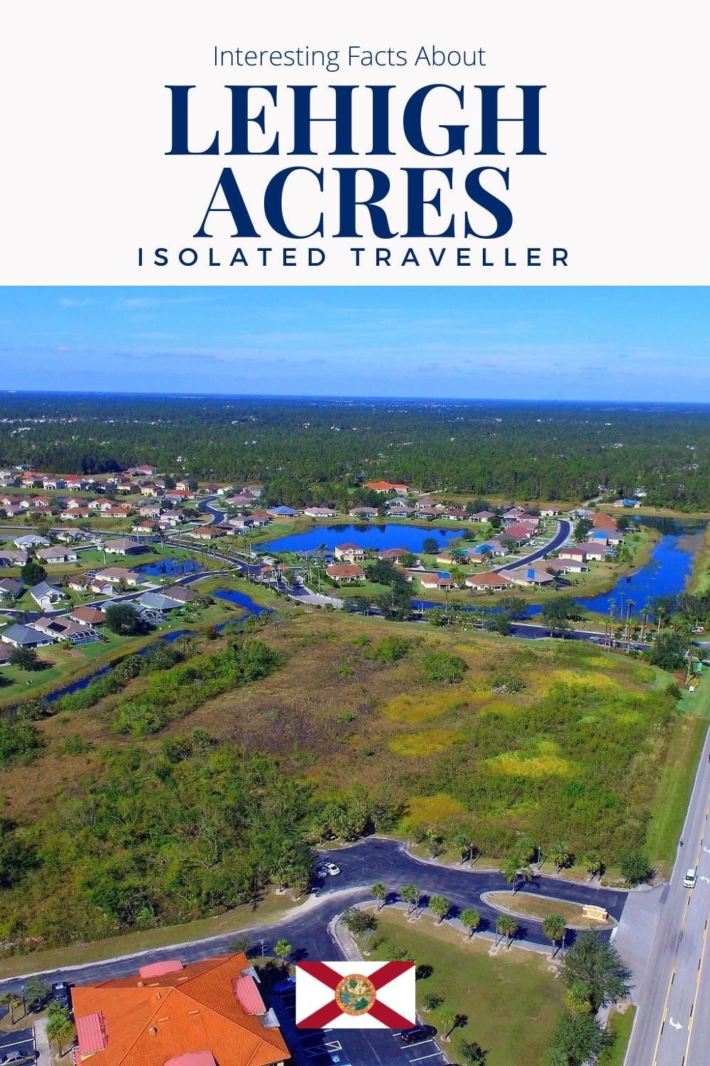 Facts About Lehigh Acres, Florida