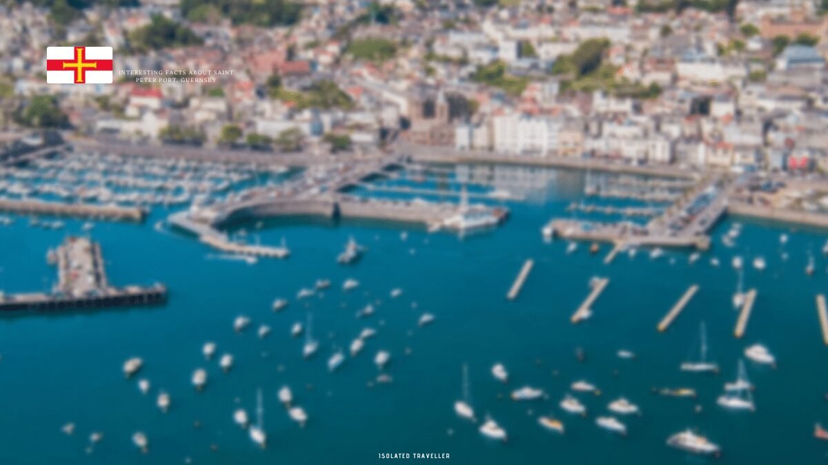 10 Interesting Facts About Saint Peter Port, Guernsey