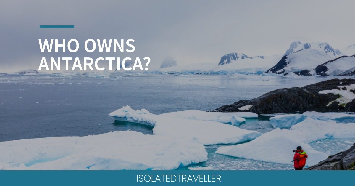 Who owns Antarctica?