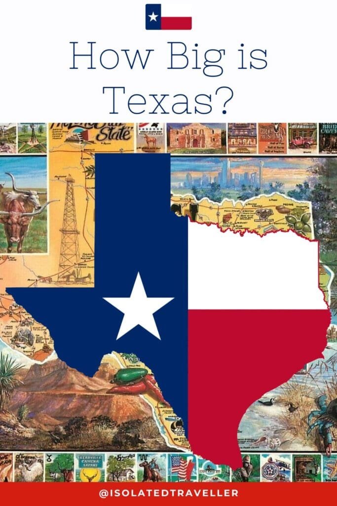 How Big is Texas? 12 How Big is Texas, is Texas big