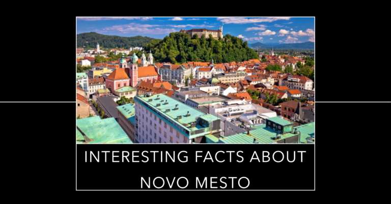 10 Interesting Facts About Novo Mesto 27 10 Interesting Facts About Novo Mesto