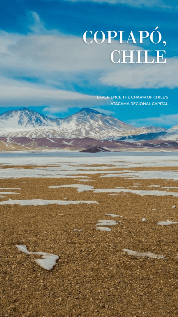 Copiapó, Chile 6 Copiapó, Chile