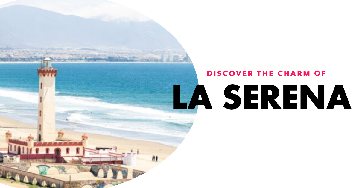 La Serena, Chile 5 La Serena, Chile