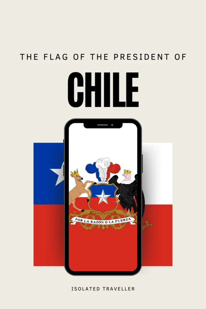 The Flag of the President of Chile 7 Flag of the President of Chile