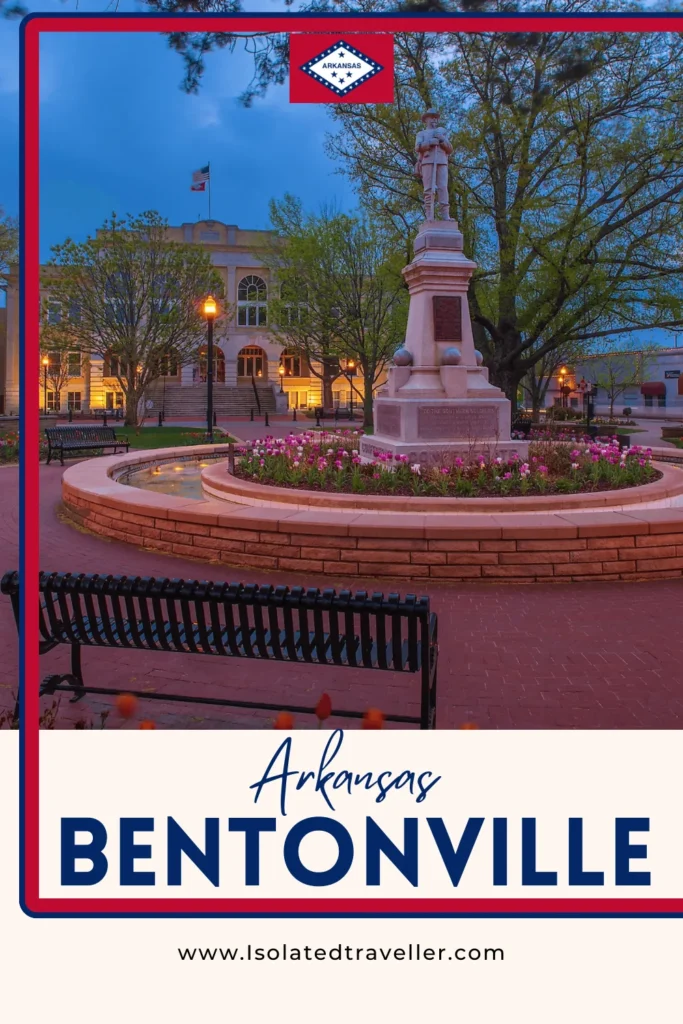 Bentonville, Arkansas 7 Bentonville, Arkansas
