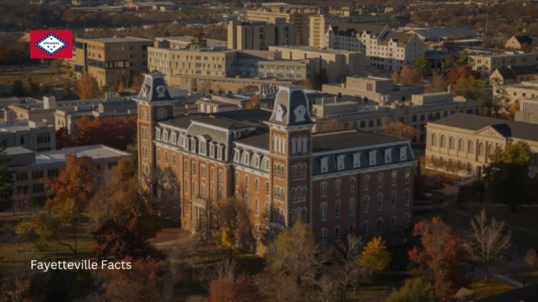 20 Interesting Facts About Fayetteville, Arkansas