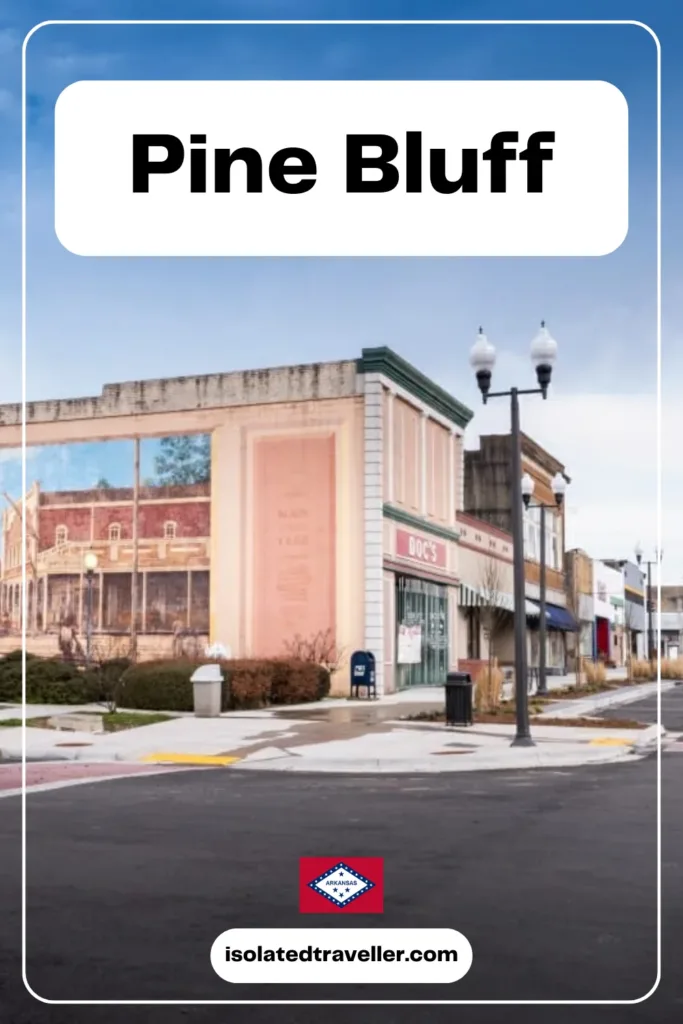 Pine Bluff, Arkansas 6 Pine Bluff, Arkansas