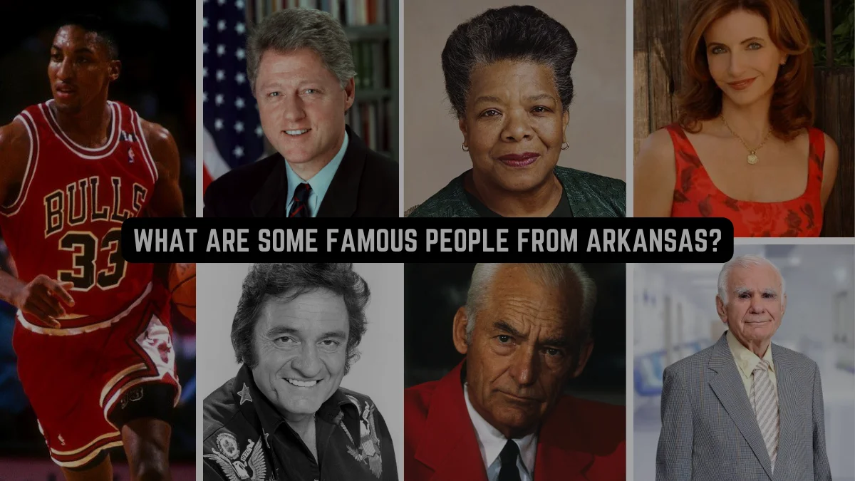 What are some famous people from Arkansas? 1 What are some famous people from Arkansas?